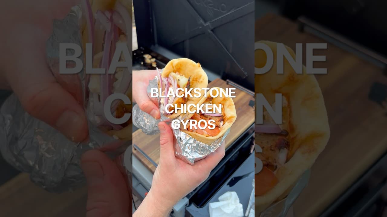Blackstone Chicken Gyros