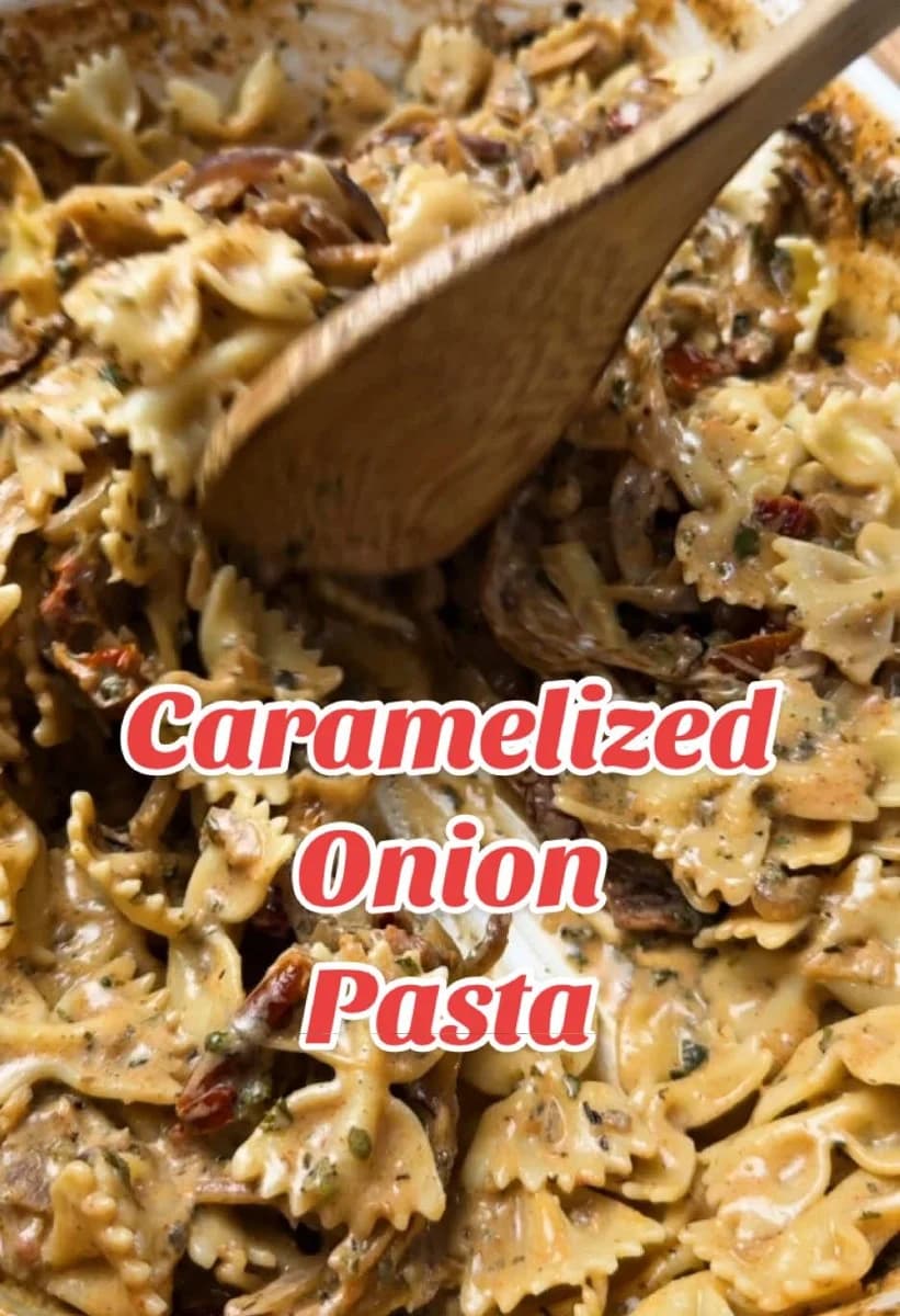 Caramelized Onion Pasta